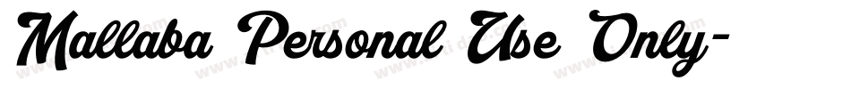 Mallaba Personal Use Only字体转换